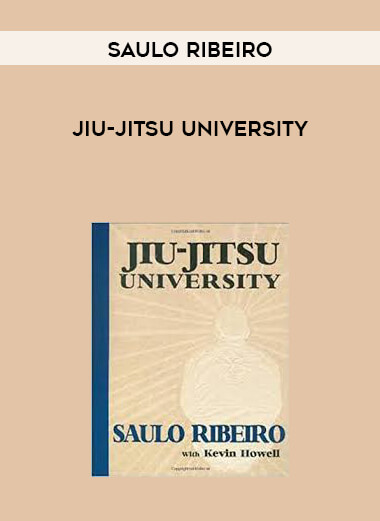 Saulo Ribeiro - Jiu-Jitsu University courses available download now.