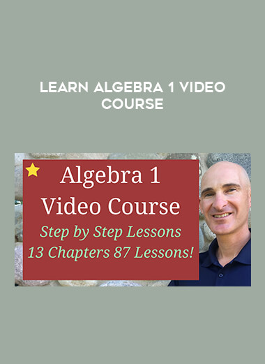 Learn Algebra 1 Video Course courses available download now.