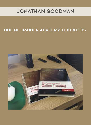 Jonathan Goodman - Online Trainer Academy Textbooks courses available download now.