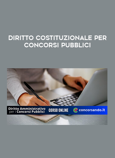 Diritto Costituzionale per concorsi pubblici courses available download now.
