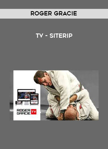 Roger Gracie TV - SITERIP courses available download now.