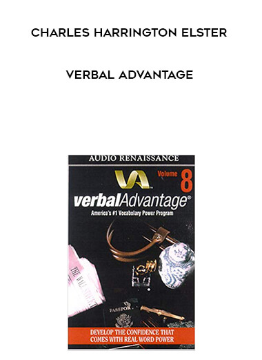 Charles Harrington Elster - Verbal Advantage courses available download now.