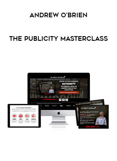 Andrew O'Brien - The Publicity MasterClass courses available download now.