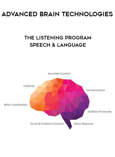Advanced Brain Technologies - The Listening Program - Speech & Language courses available download now.