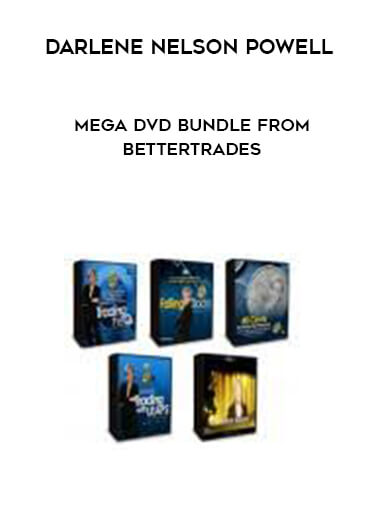 Darlene Nelson Powell - MEGA DVD BUNDLE From BetterTrades courses available download now.