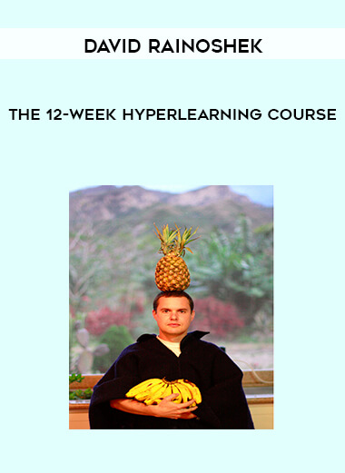 David Rainoshek - The 12-Week HyperLearning Course courses available download now.