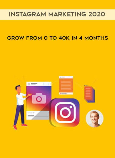 Instagram Marketing 2020 - Grow from 0 to 40k in 4 months courses available download now.