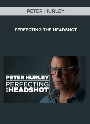 Perfecting the Headshot courses available download now.