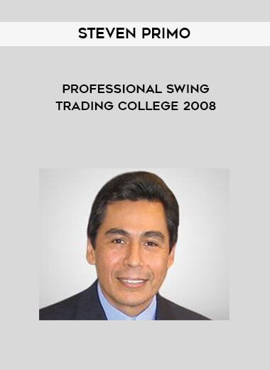 Steven Primo - Professional Swing Trading College 2008 courses available download now.