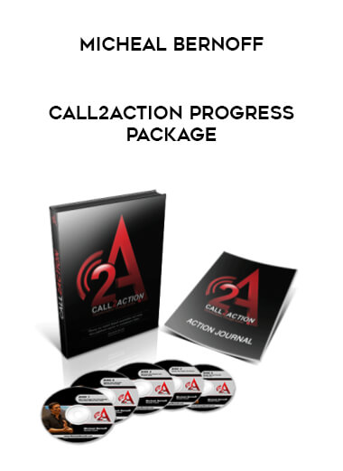 Micheal Bernoff - Call2Action Progress Package courses available download now.