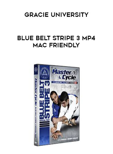 Gracie University Blue Belt Stripe 3 MP4 Mac Friendly courses available download now.