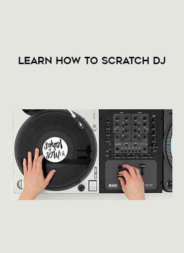 Learn How to Scratch DJ courses available download now.