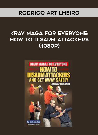 Krav Maga For Everyone: How To Disarm Attackers by Rodrigo Artilheiro (1080p) courses available download now.