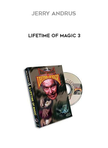 Jerry Andrus - Lifetime of Magic 3 courses available download now.