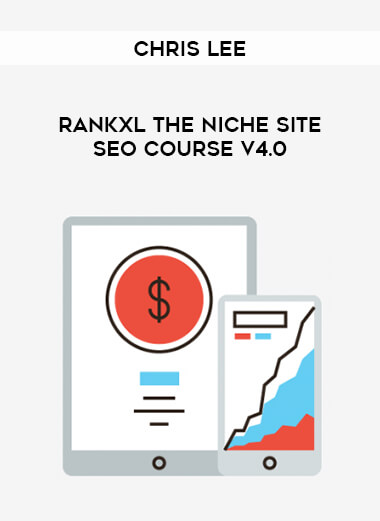 Chris Lee - RankXL The Niche Site SEO Course V4.0 courses available download now.