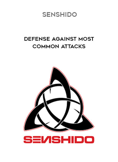 Senshido - Defense Against Most Common Attacks courses available download now.