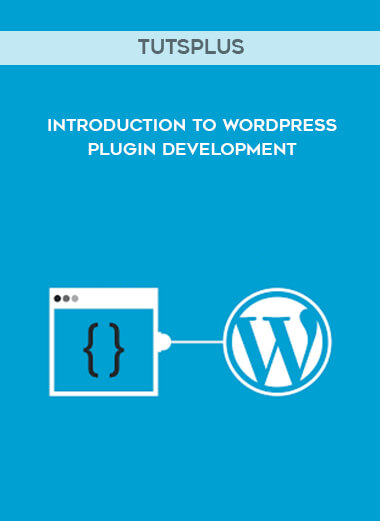 TutsPlus - Introduction to WordPress Plugin Development courses available download now.