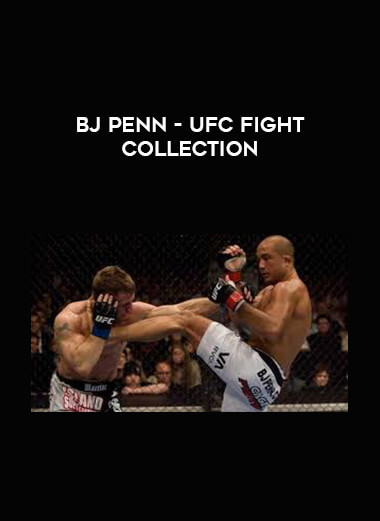 BJ Penn - UFC Fight Collection [HD - 720p] courses available download now.