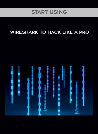 Start Using Wireshark to Hack like a Pro courses available download now.