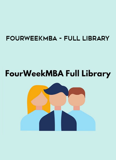 FourWeekMBA - Full Library courses available download now.