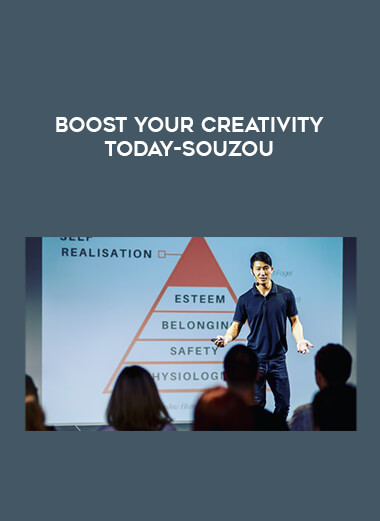 Boost Your Creativity Today-SOUZOU- courses available download now.