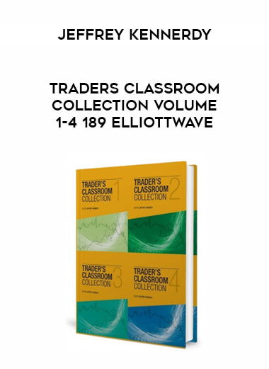 Jeffrey Kennerdy - Traders Classroom Collection Volume 1-4 189 elliottwave courses available download now.