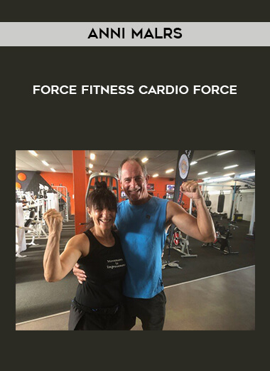 Anni Malrs - Force Fitness - Cardio Force courses available download now.