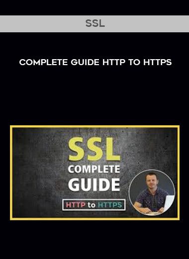 SSL Complete Guide HTTP to HTTPS courses available download now.