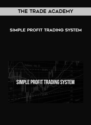 The Trade Academy - Simple Profit Trading System courses available download now.