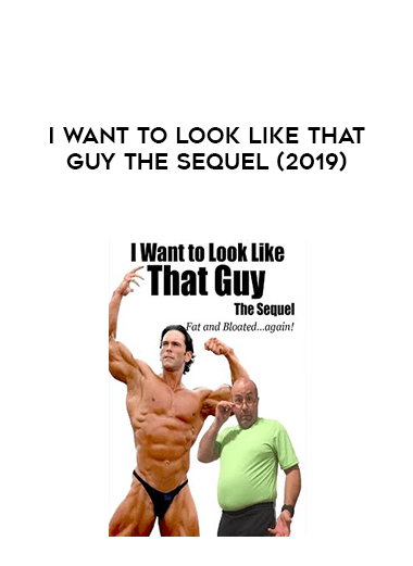 I Want to Look Like That Guy The Sequel (2019) 720p courses available download now.