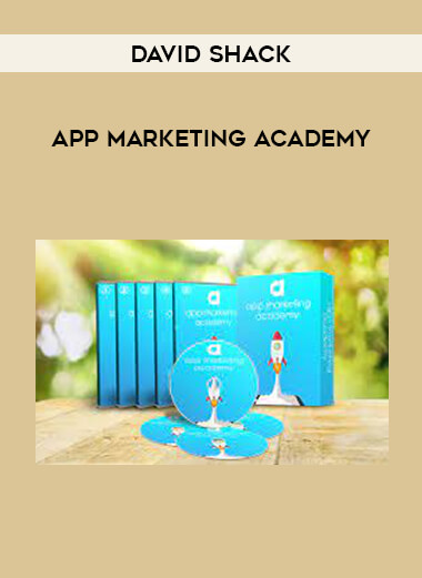David Shack - App Marketing Academy courses available download now.