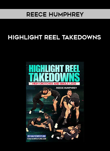 Highlight Reel Takedowns by Reece Humphrey (1080p) courses available download now.