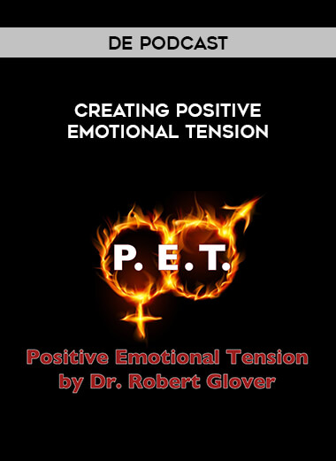 DE Podcast - Creating Positive Emotional Tension courses available download now.