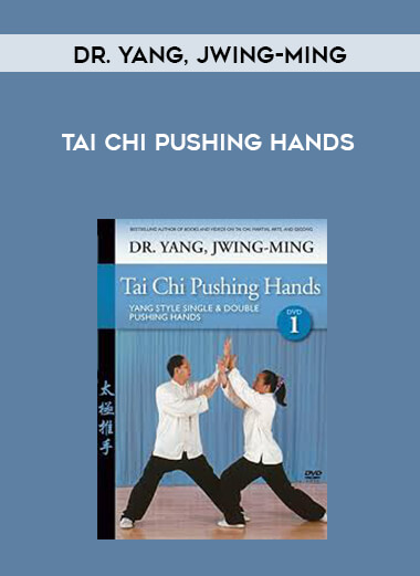 Tai Chi Pushing Hands - Dr. Yang