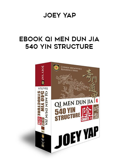 EBOOK Qi Men Dun Jia 540 Yin Structure Joey Yap courses available download now.