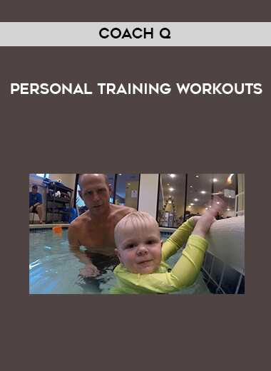 Coach Q - Personal Training Workouts courses available download now.
