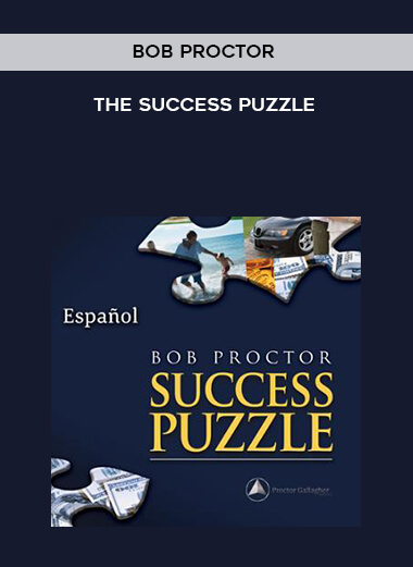 Bob Proctor - The Success Puzzle courses available download now.