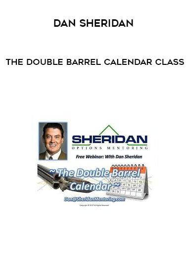 Dan Sheridan - The Double Barrel Calendar Class courses available download now.