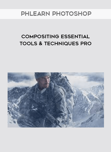 Phlearn Photoshop Compositing Essential Tools & Techniques PRO courses available download now.