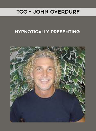 John Overdurf - Hypnotically Presenting courses available download now.