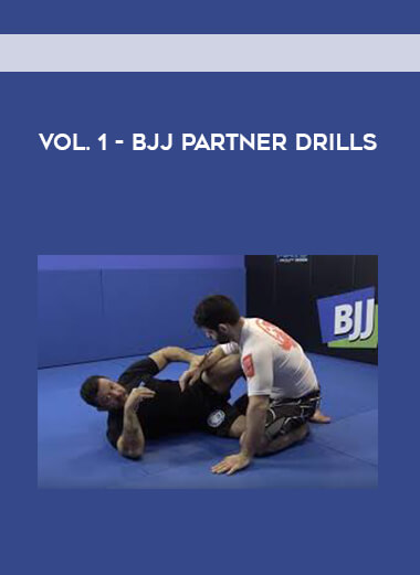 Vol. 1 - BJJ Partner Drills courses available download now.