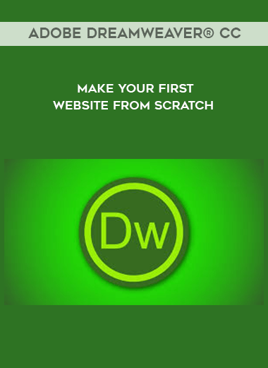 Make Your First Website From Scratch - Adobe Dreamweaver® CC courses available download now.
