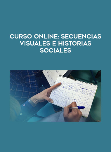 CURSO ONLINE: Secuencias visuales e historias sociales. courses available download now.