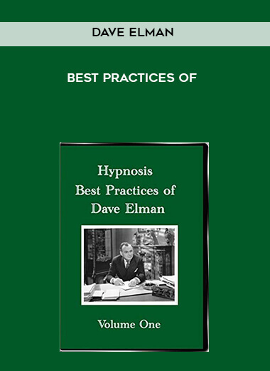 Best Practices of Dave Elman courses available download now.