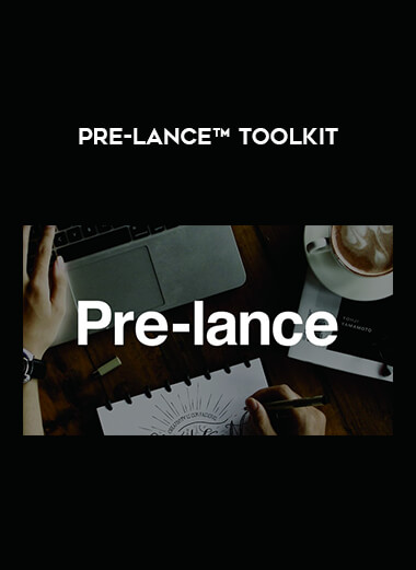 Pre-lance™ Toolkit courses available download now.