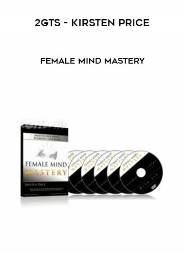 2GTS - Kirsten Price - Female Mind Mastery courses available download now.