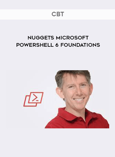 CBT Nuggets Microsoft PowerShell 6 Foundations courses available download now.
