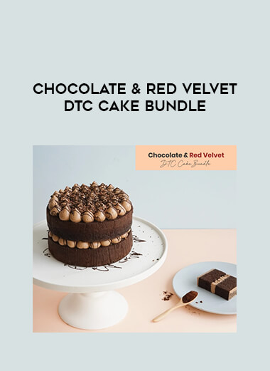 Chocolate & Red Velvet DTC Cake Bundle courses available download now.