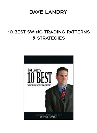 Dave Landry - 10 Best Swing Trading Patterns & Strategies courses available download now.