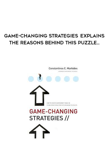 Game-Changing Strategies explains the reasons behind this puzzle... courses available download now.